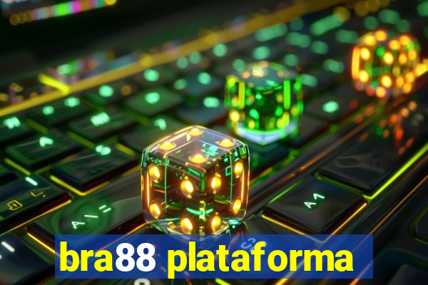 bra88 plataforma